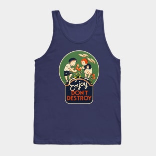 Enjoy, don't destroy Tank Top